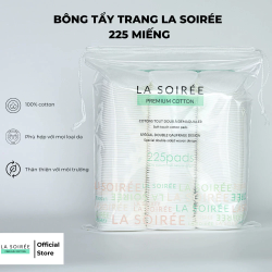 Bông tẩy trang La Soirée 225 miếng